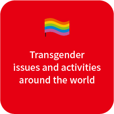 Transgender issues and activities around the world